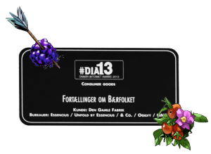 Den Gamle Fabrik Bærfolket Award DIA 2013 vundet for kampagnen bærfolket